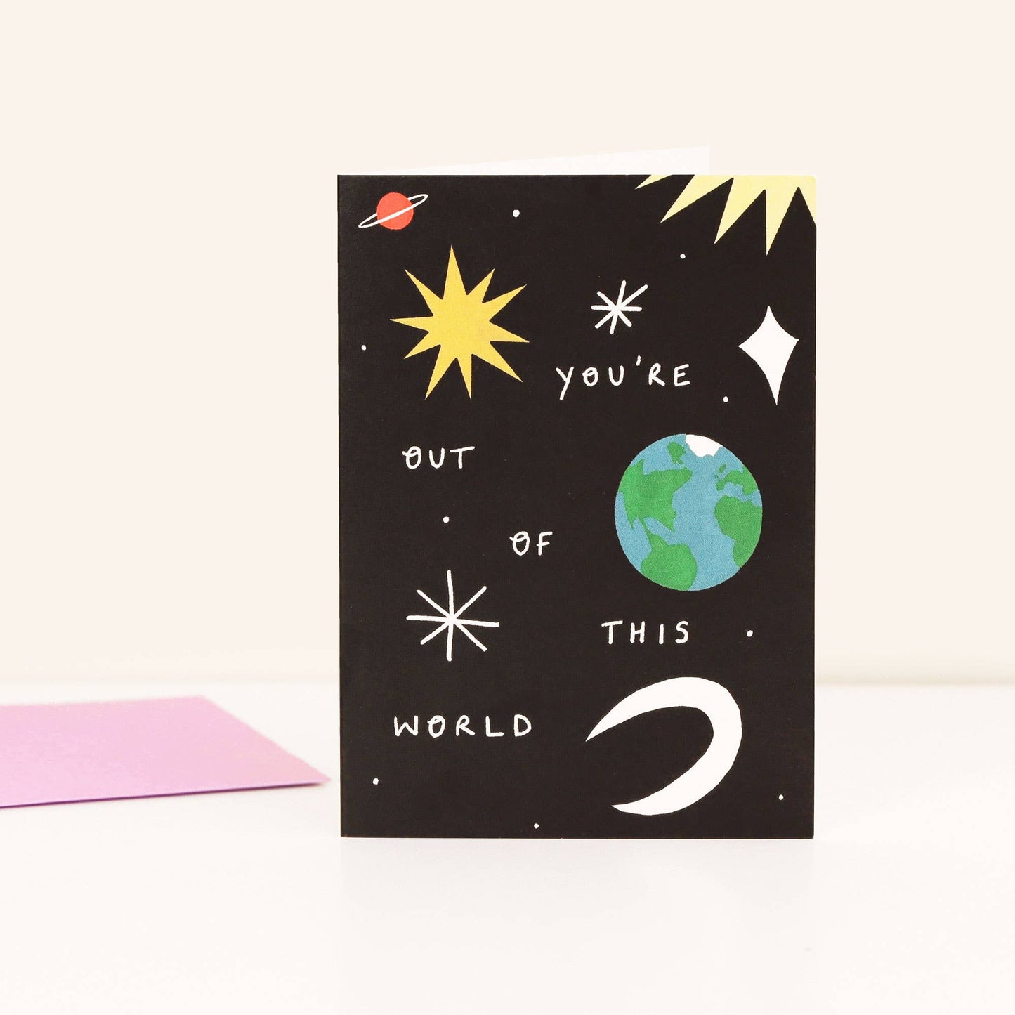 You're Out Of This World Love Card | Anniversary | Celestial