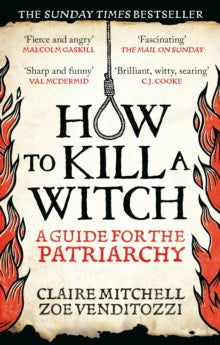 How to Kill a Witch: A Guide for the Patriarchy Paperback