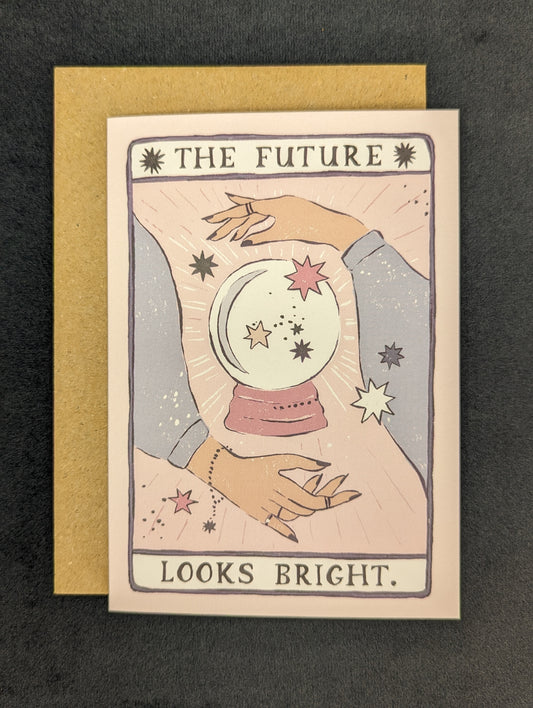 ‘The Future Looks Bright’ Greeting Card
