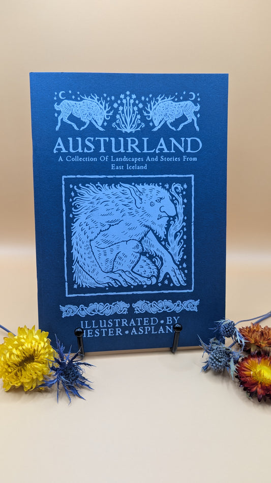 Austurland: A Collection of Landscapes and Stories from East Iceland