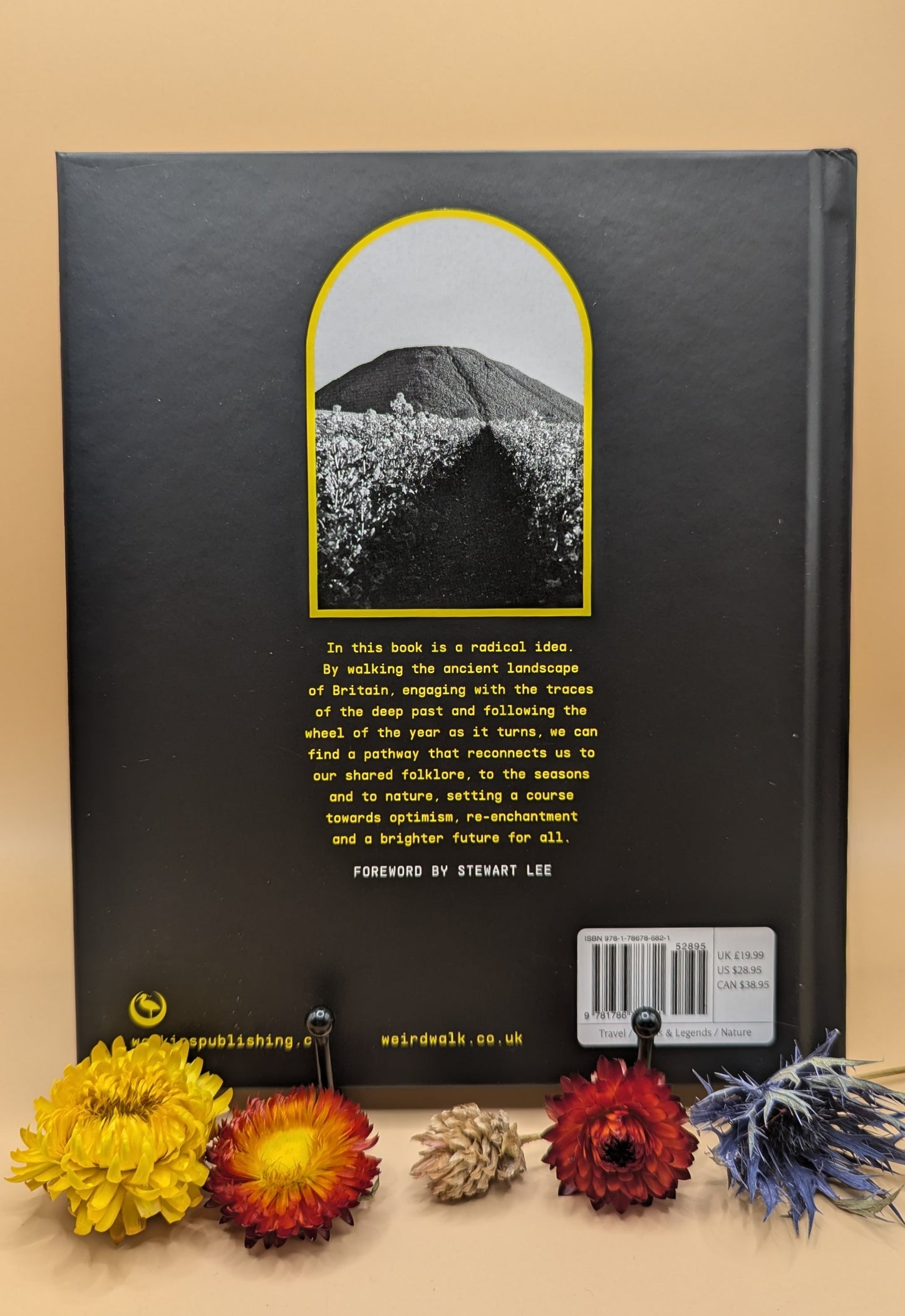 Weird Walk: Wanderings And Wonderings Through The British Ritual Year