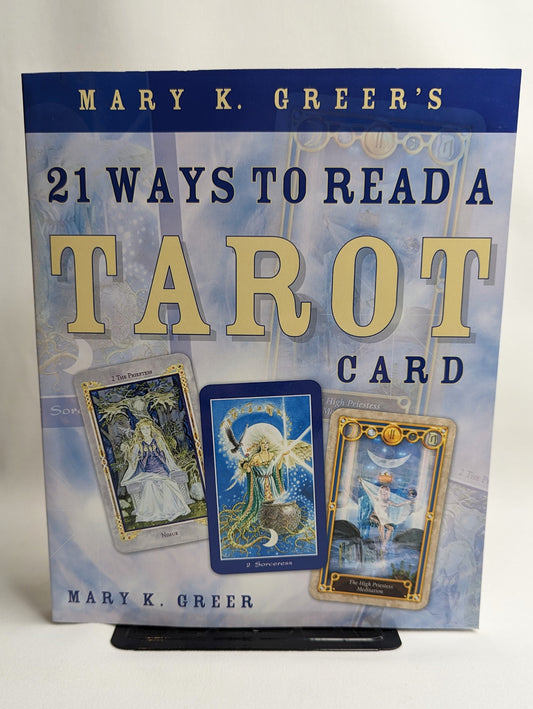 21 Ways to Read a Tarot Card