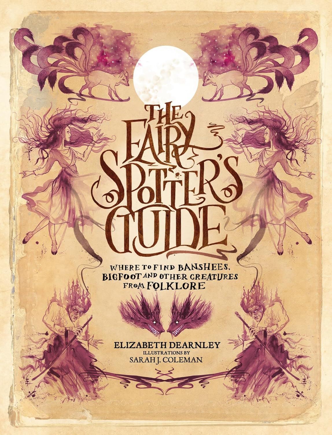 Fairy Spotters Guide by Elizabeth Dearnley