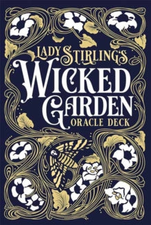 Lady Stirlings Wicked Garden Oracle by Hope & Matt Hughes