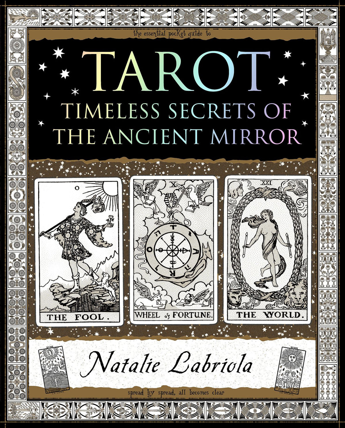 Tarot: Timeless Secrets by Natalie Labriola