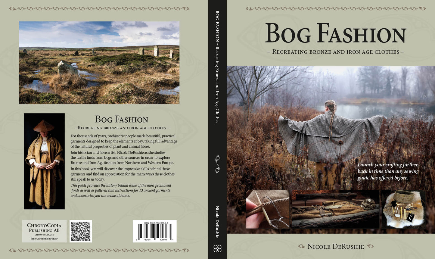 Bog Fashion: Recreating Bronze and Iron Age Clothes