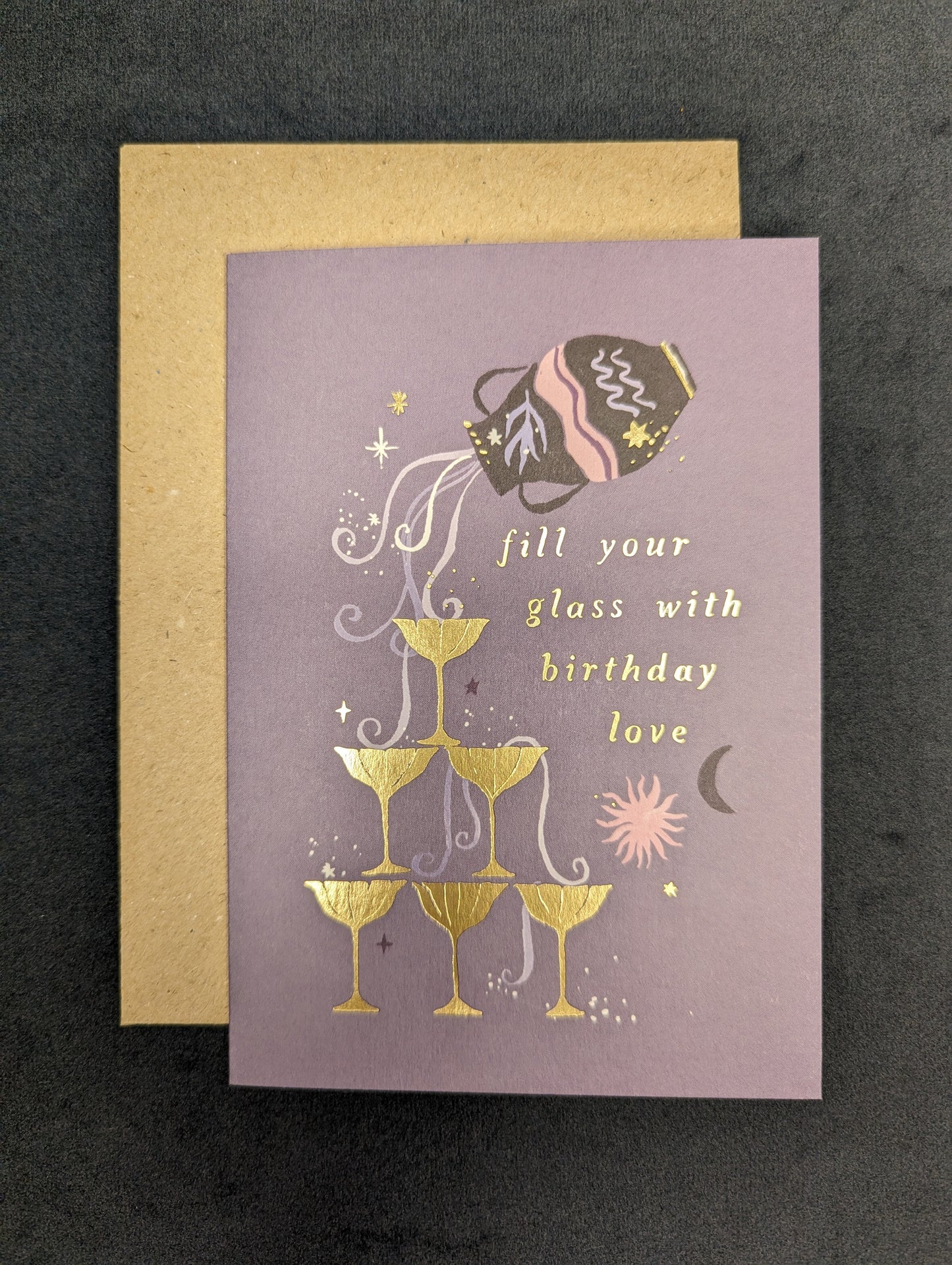 ‘Fill your glass with birthday love’ Greeting Card