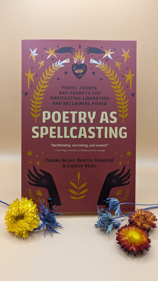 Poetry as Spellcasting