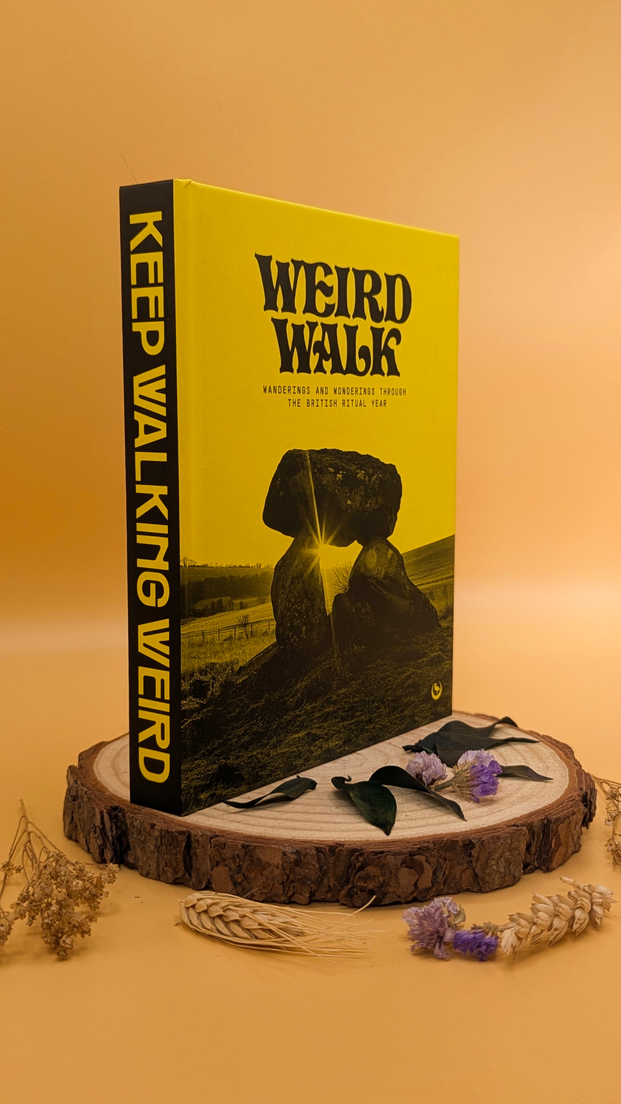 Weird Walk: Wanderings And Wonderings Through The British Ritual