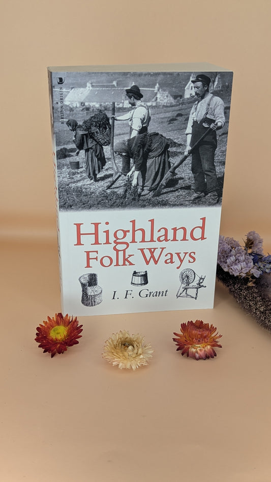 Highland Folk Ways