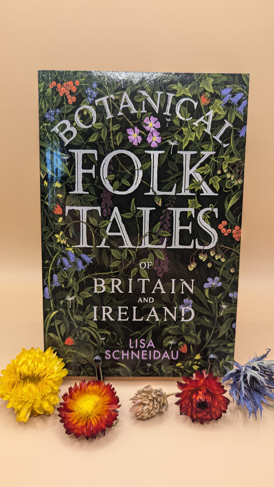 Botanical Folk Tales of Britain and Ireland