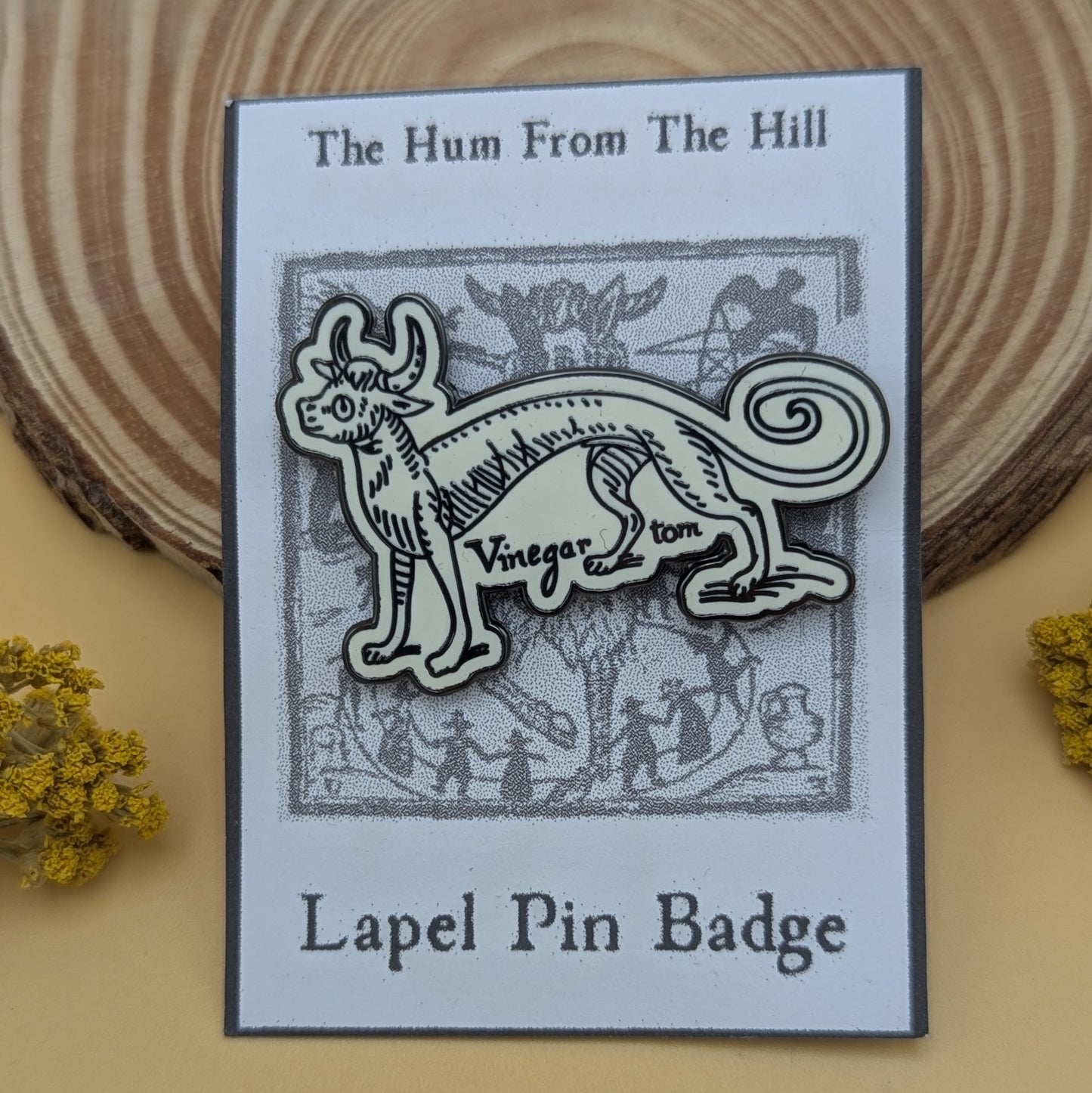 'Vinegar Tom' Enamel Pin