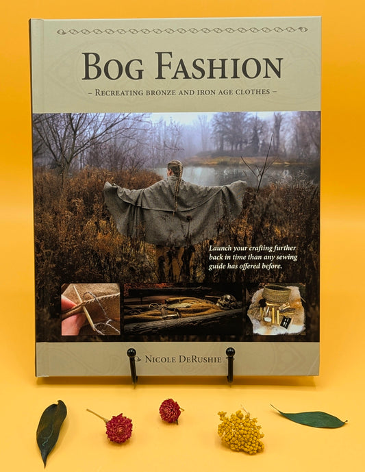 Bog Fashion: Recreating Bronze and Iron Age Clothes