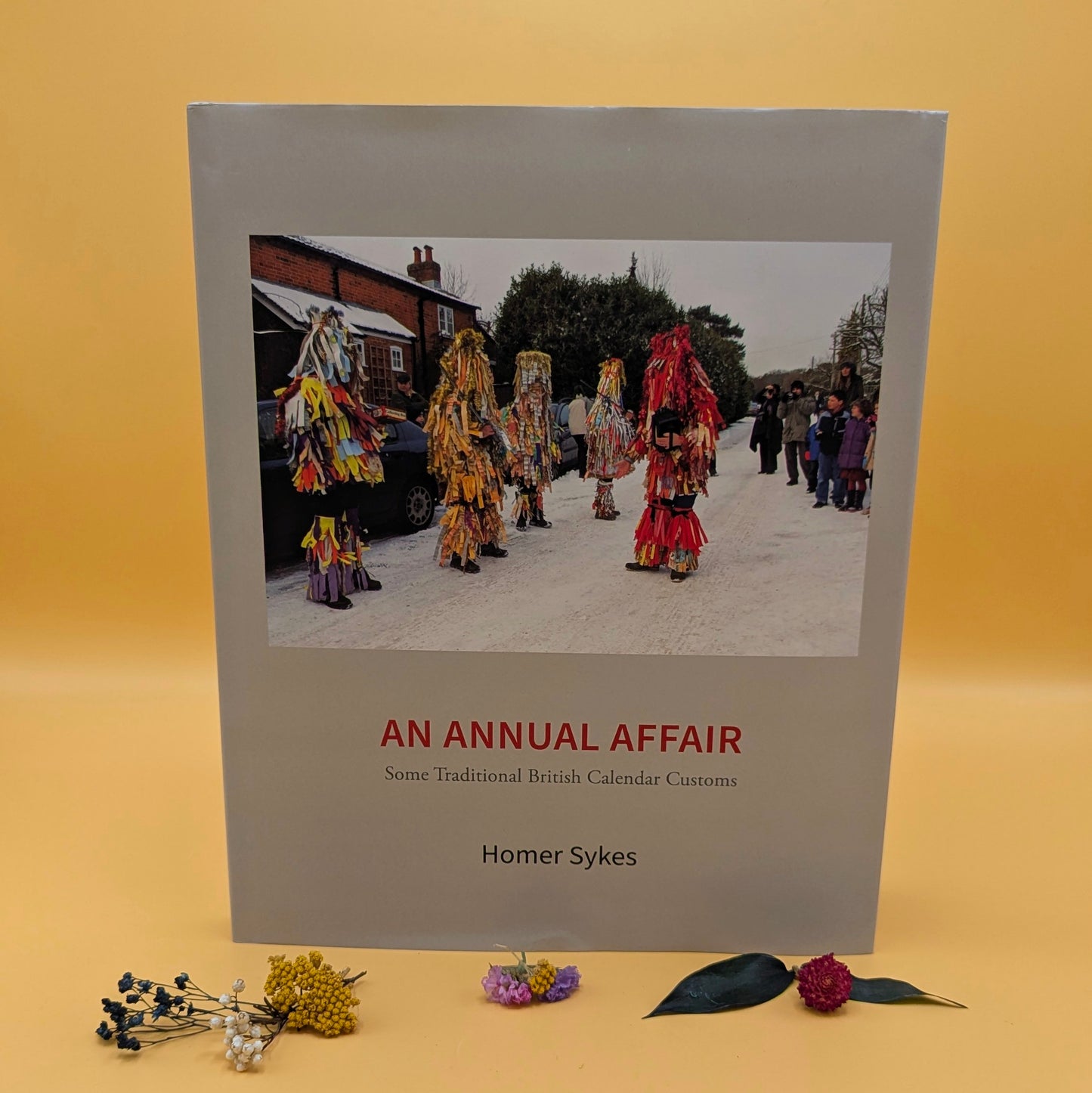 An Annual Affair: Some Traditional British Calendar Customs