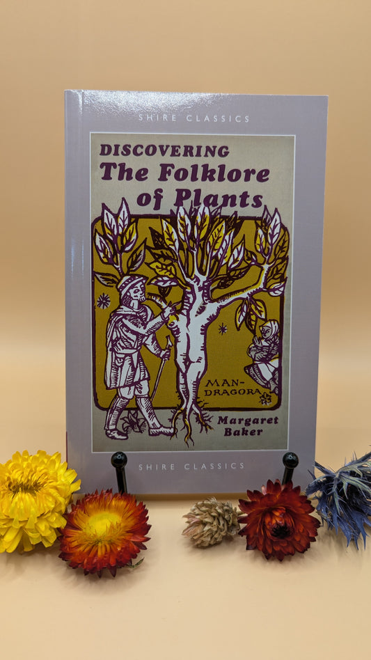 Discovering The Folklore of Plants